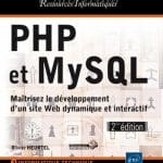 Livre : PHP et MySQL Maîtrisez le développement d'un site Web dynamique et interactif