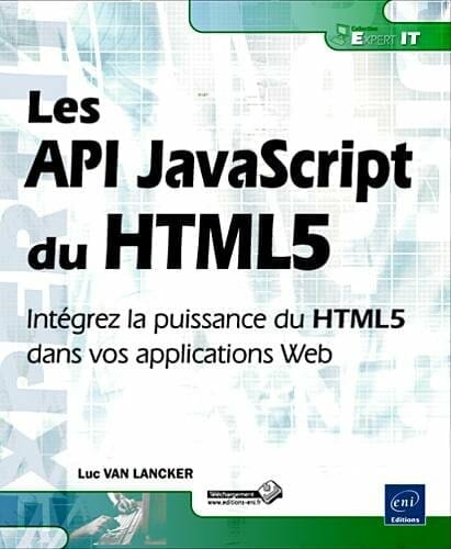 Commandez le livre Les API JavaScript du HTML5